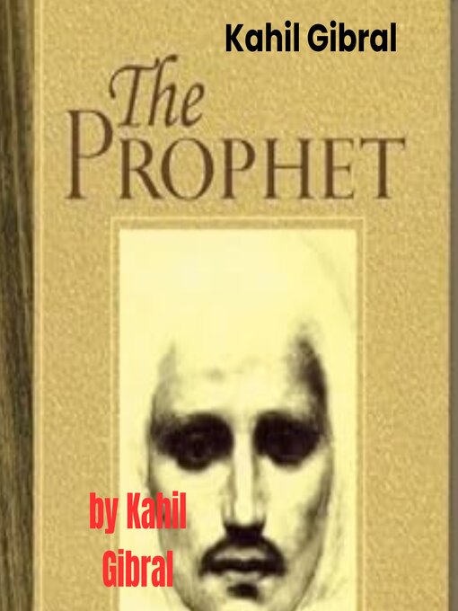 Title details for Kahil Gibral by Kahil Gibral - Available